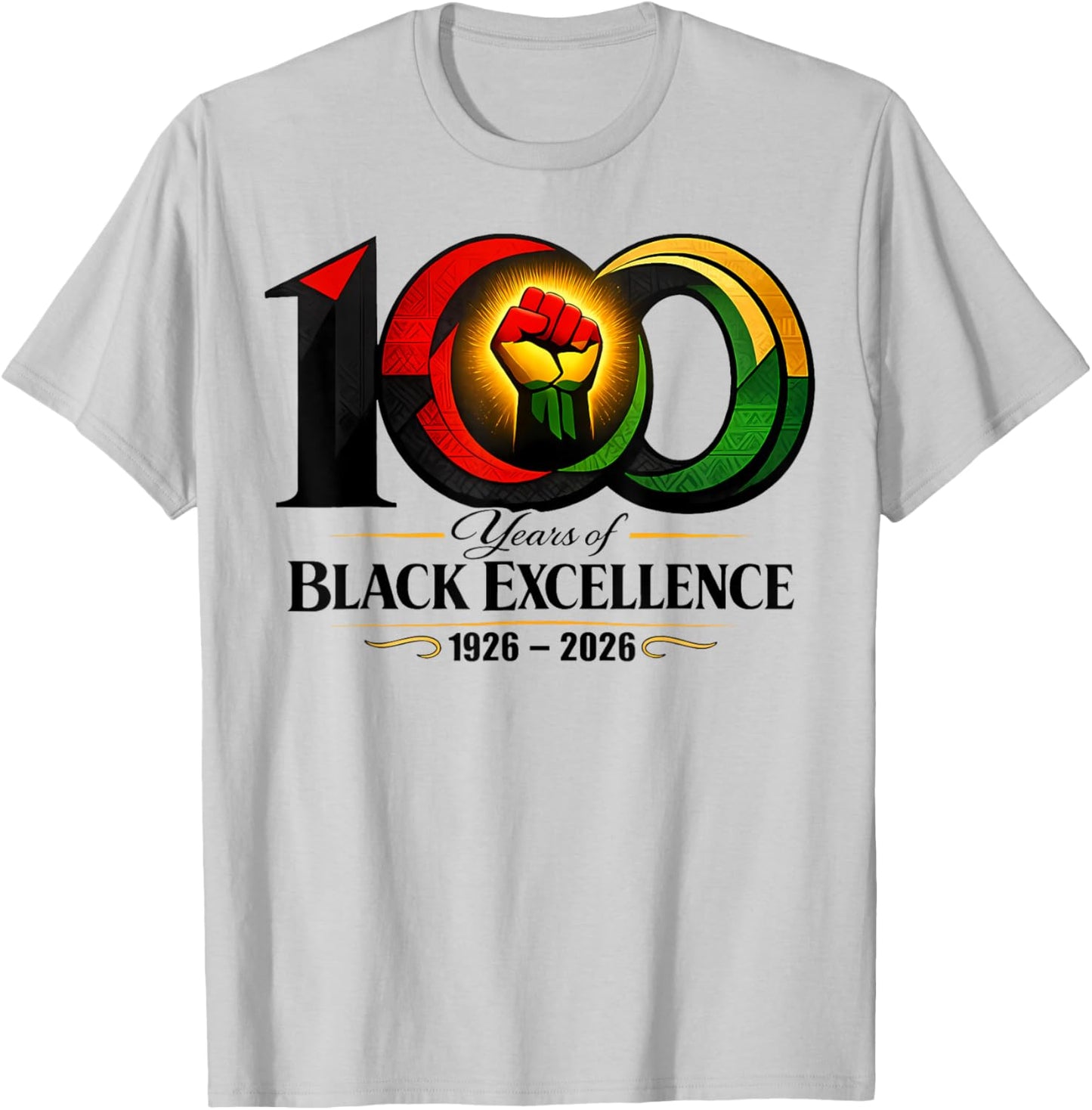100 Years of Black Excellence 1926 2026 Centennial T-Shirt - T-Shirt | Ash