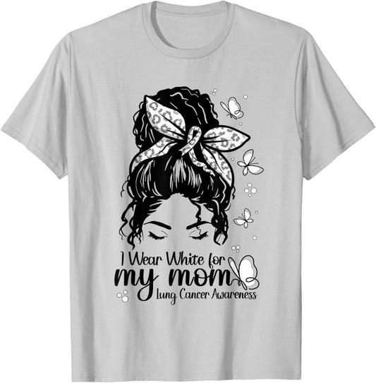Women Wear White for Mom Support Lung Cancer Awareness Month T-Shirt - T-Shirt | Ash
