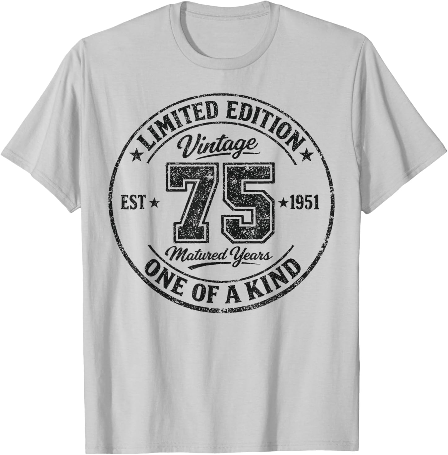 75th Birthday Vintage 1951 Limited Edition 75 Year Old T-Shirt - T-Shirt | Ash
