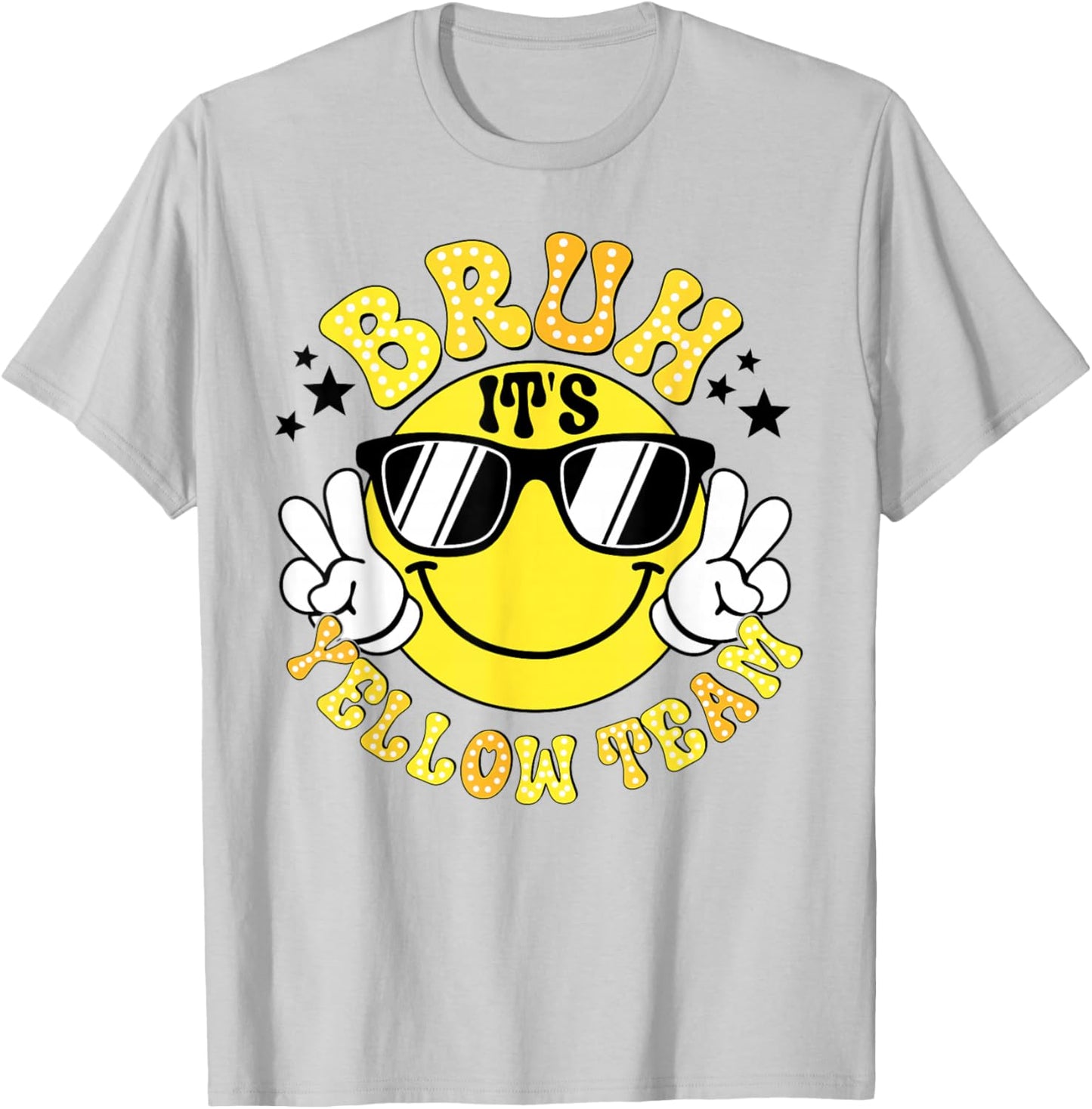 Field Day Bruh It's Yellow Team Fun Day Game Competition T-Shirt - T-Shirt | Ash