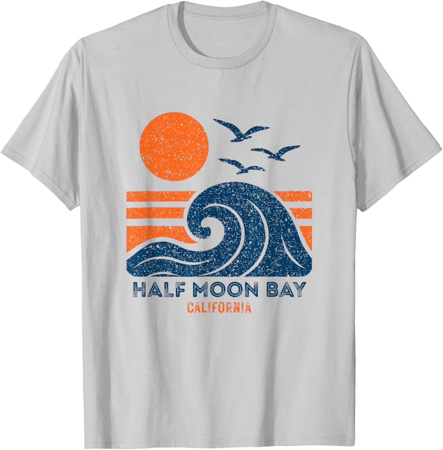 Half Moon Bay California Retro Vintage Weathered Souvenir T-Shirt - T-Shirt | Ash