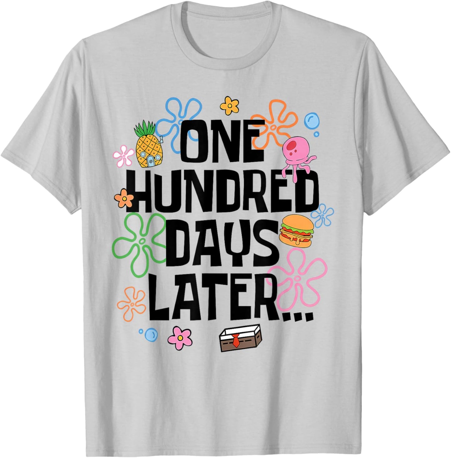 One Hundred Days Later 100 Days of School Student Teacher T-Shirt - T-Shirt | Ash