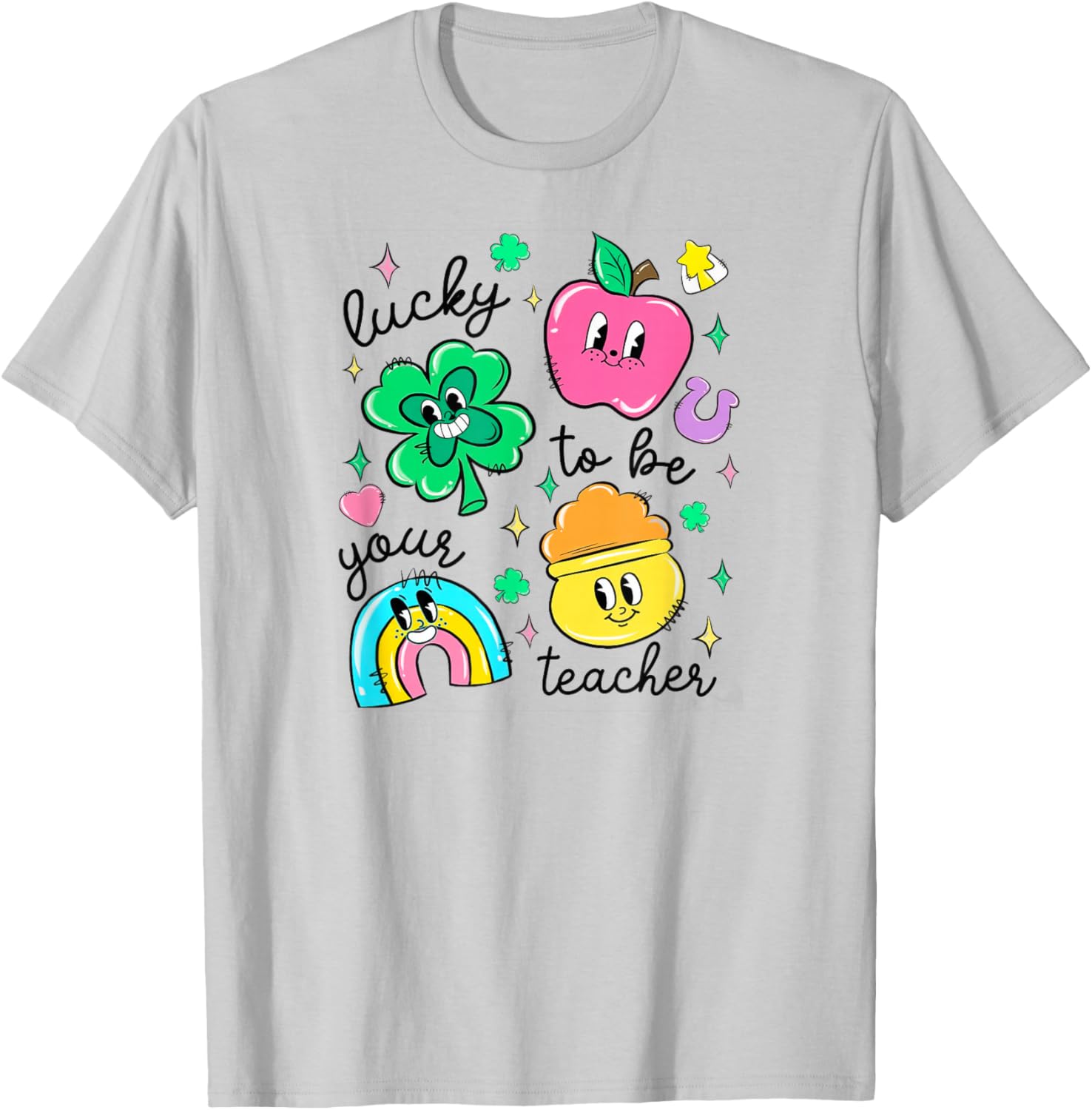 St Patrick's Day Lucky to Be Your Teacher T-Shirt - T-Shirt | Ash