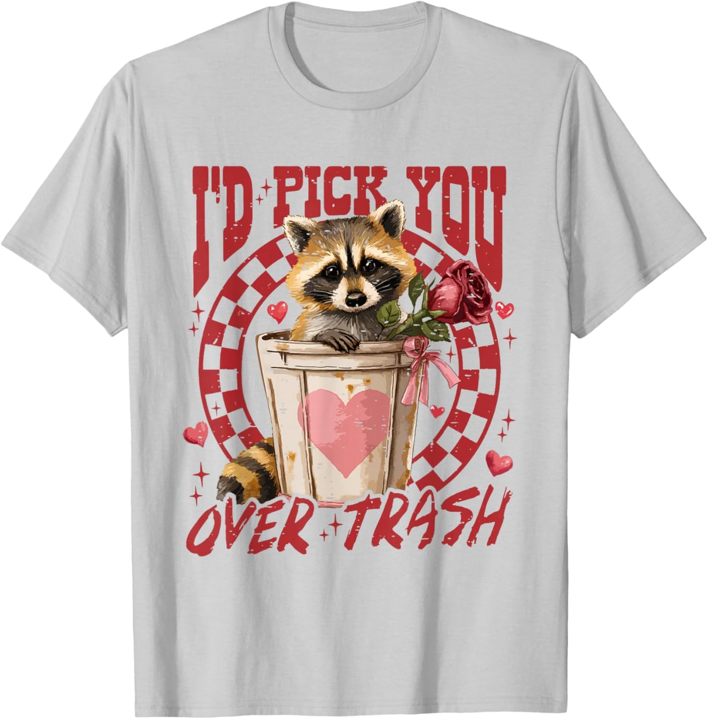 Retro Checkered I'd Pick You Over Trash Raccoon Valentine T-Shirt - T-Shirt | Ash