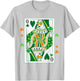 Irish Queen of Hearts Saint Patrick's Day Playing Card Women T-Shirt - T-Shirt | Ash