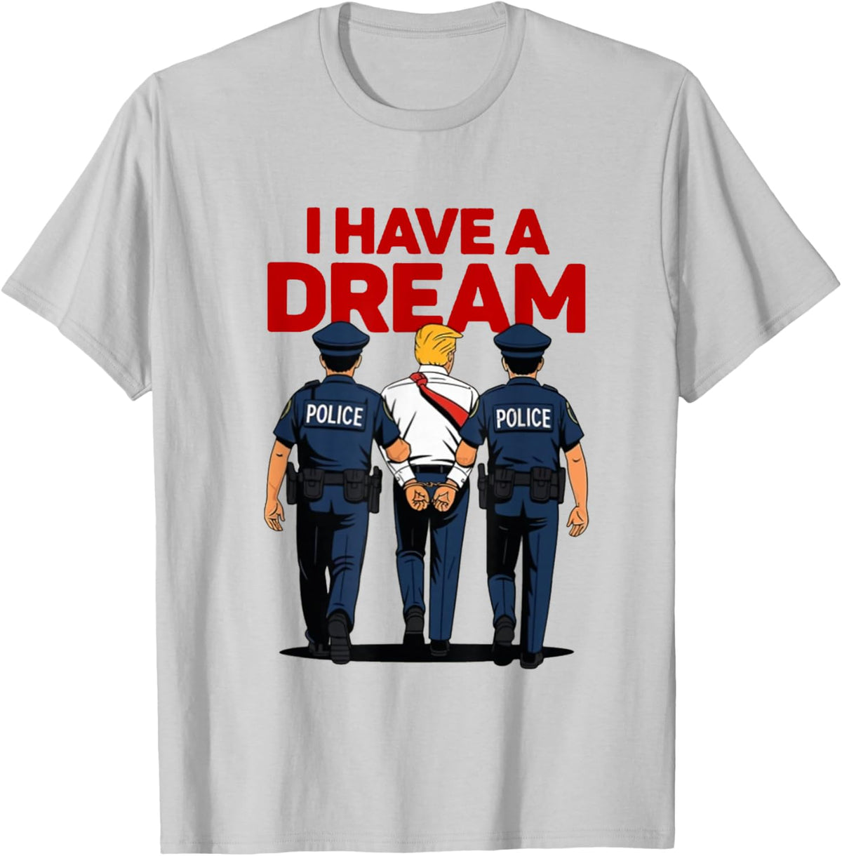 Funny I Have A Dream T-Shirt - T-Shirt | Ash