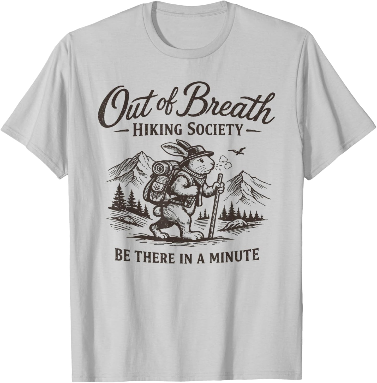 Out of Breath Hiking Society Hike Nature Lover Funny Rabbit T-Shirt - T-Shirt | Ash