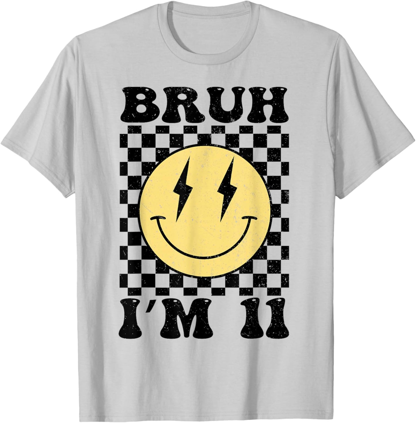 Bruh I'm 11 Years Old Birthday Boys Kids Son 11th Birthday T-Shirt - T-Shirt | Ash