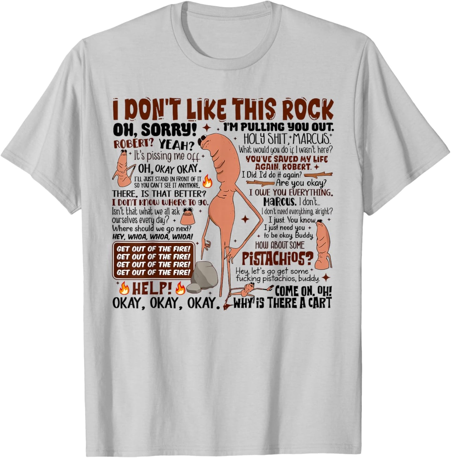 Marcus The Worm I Don't Like This Rock Funny Trending Meme T-Shirt - T-Shirt | Ash