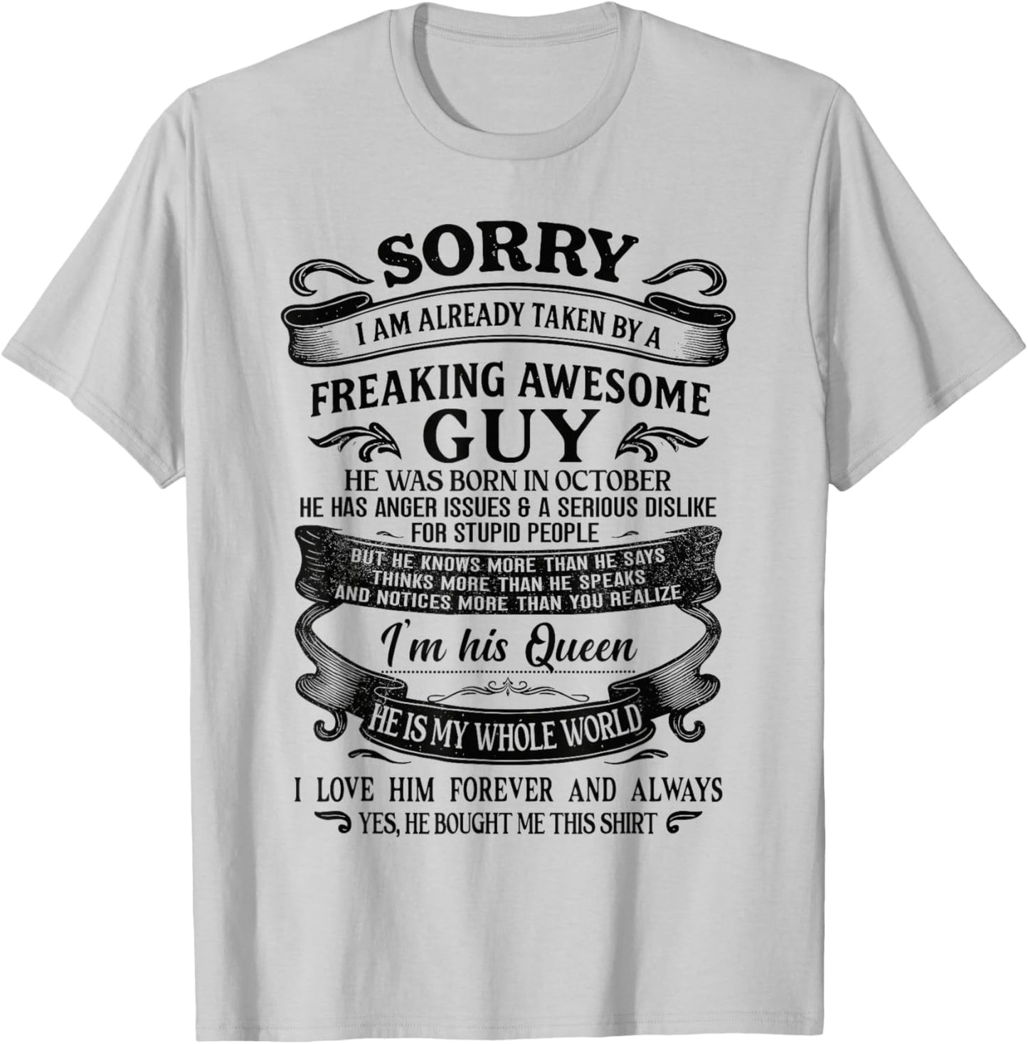 I Am Already Taken by Freaking Awesome Guy Born in October T-Shirt - T-Shirt | Ash