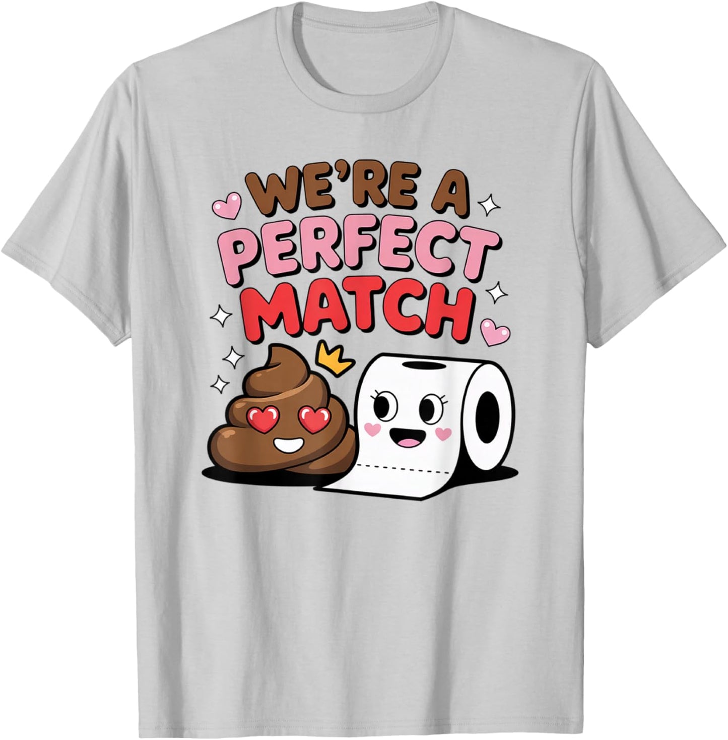 Funny Valentine We are a Perfect Match Couples Men Women T-Shirt - T-Shirt | Ash