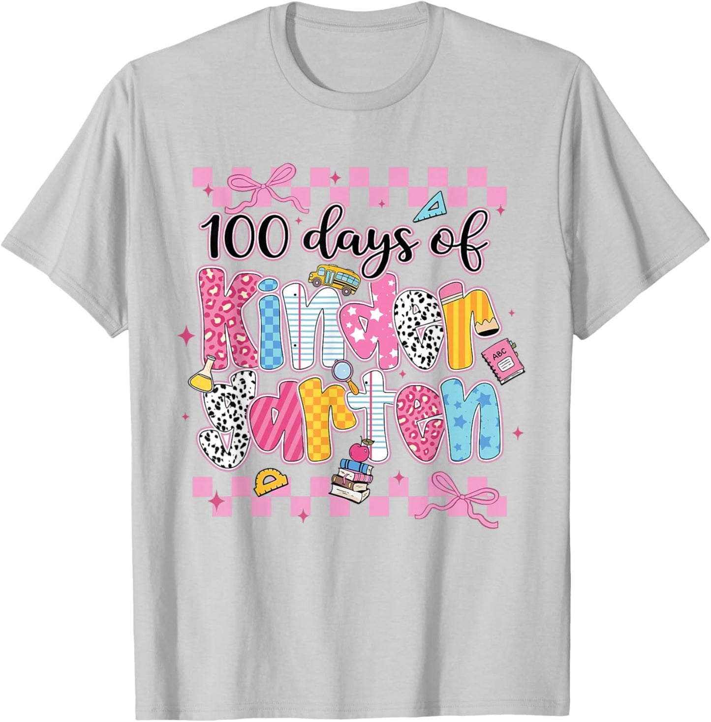 100 Days of Kindergarten Girls 100th Day of School Teachers T-Shirt - T-Shirt | Ash