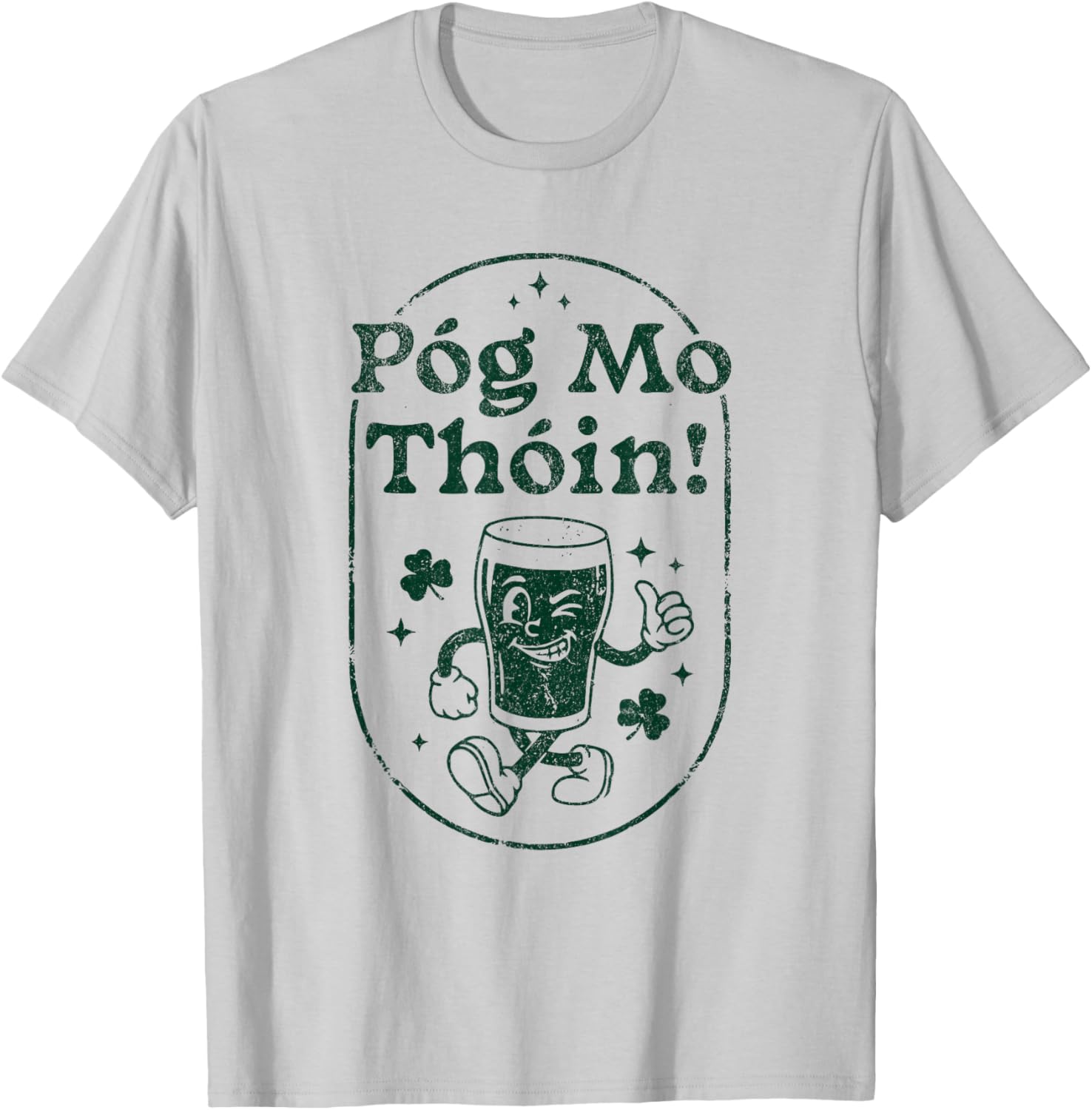 Retro Pog Mo Thoin Irish Pint Mascot St Patricks Day T-Shirt - T-Shirt | Ash