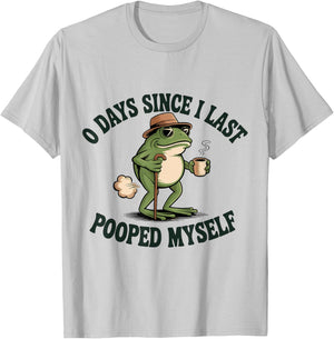 0 Days Since I Last Pooped Myself Meme T-Shirt - T-Shirt | Ash