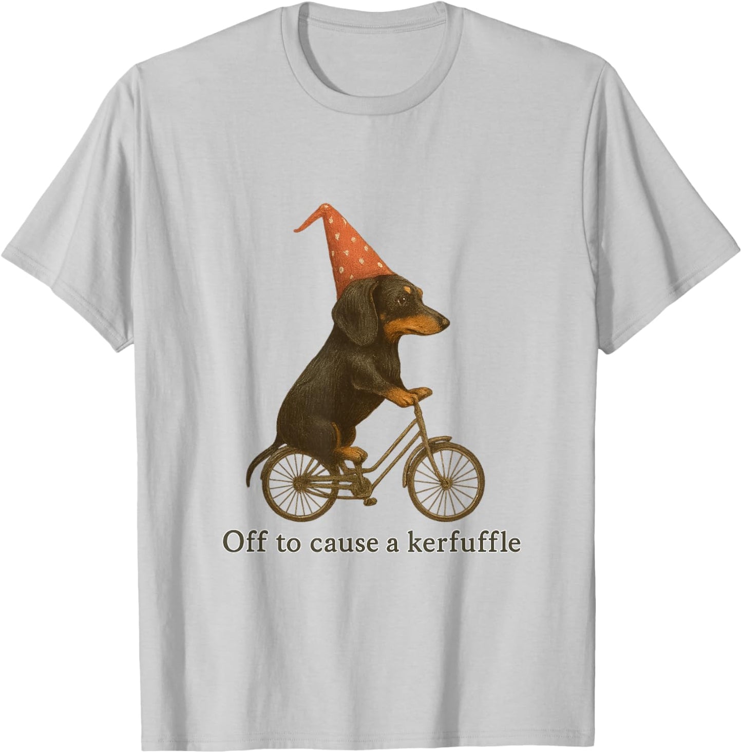 Off to Cause a Kerfuffle Funny Dachshund T-Shirt - T-Shirt | Ash