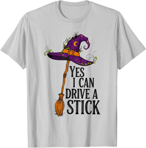 Yes I Can Drive A Stick Funny Halloween Spooky Witch T-Shirt - T-Shirt | Ash