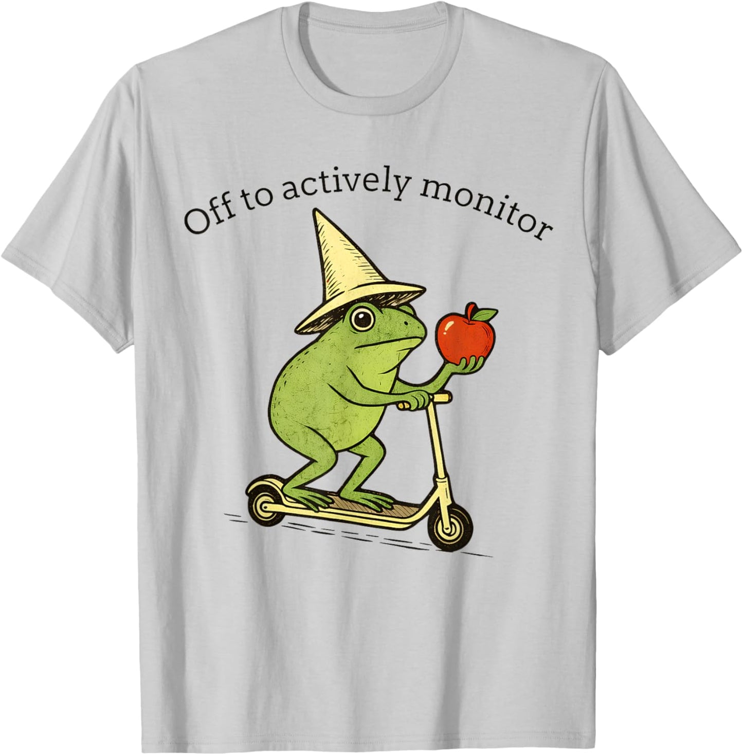 Frog Off to Actively Monitor Teacher Testing Motivation T-Shirt - T-Shirt | Ash