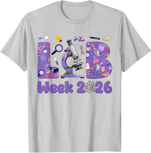 Lab Week 2026 Lab Technologist Medical Laboratory Scientist T-Shirt - T-Shirt | Ash