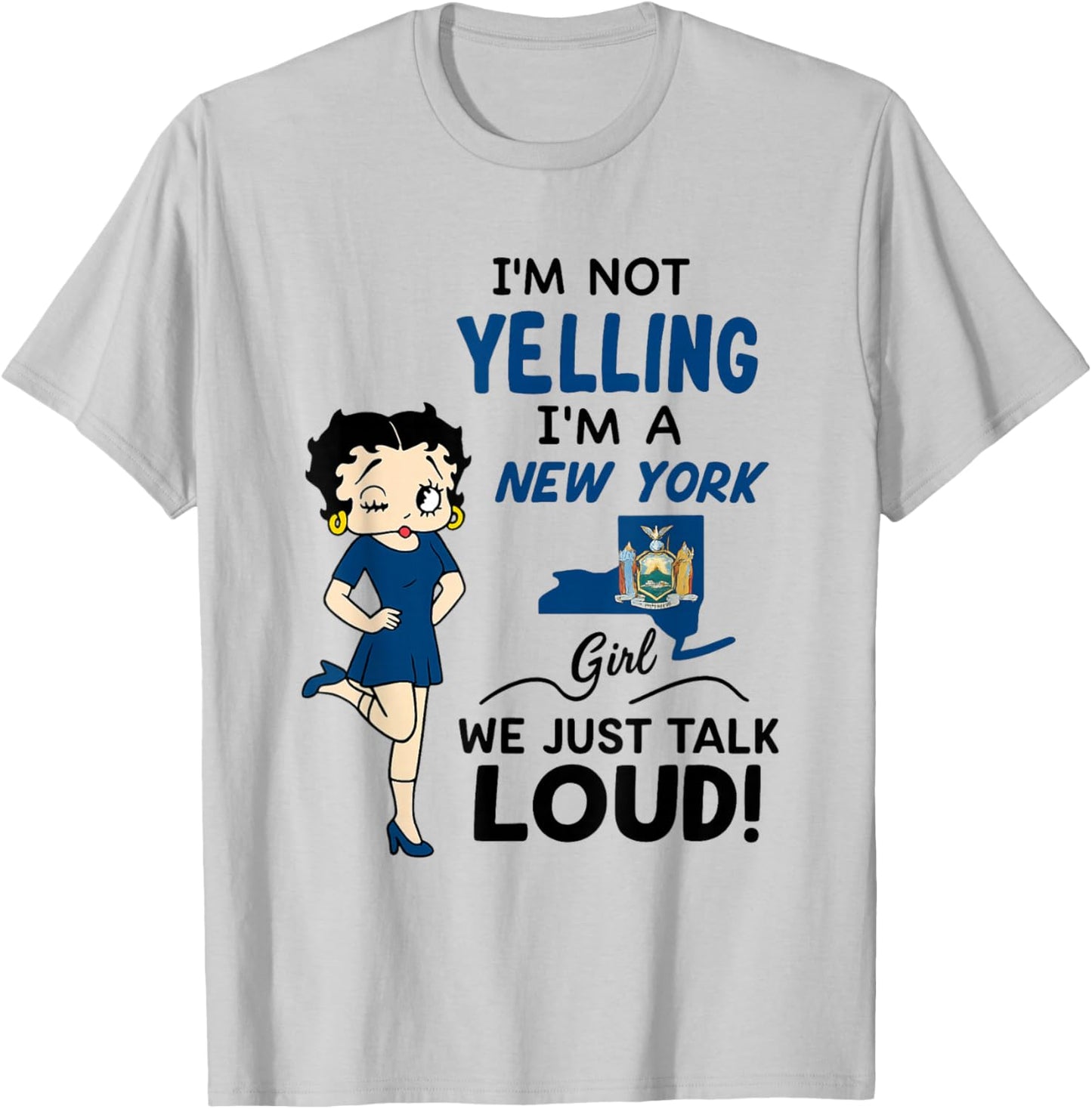 Funny I'm Not Yelling I'm A New York Girl We Just Talk Loud T-Shirt - T-Shirt | Ash
