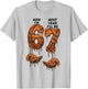 6th Birthday Boys Girls 6 7 Now I'm 6 Next Year I'll be 7 T-Shirt - T-Shirt | Ash