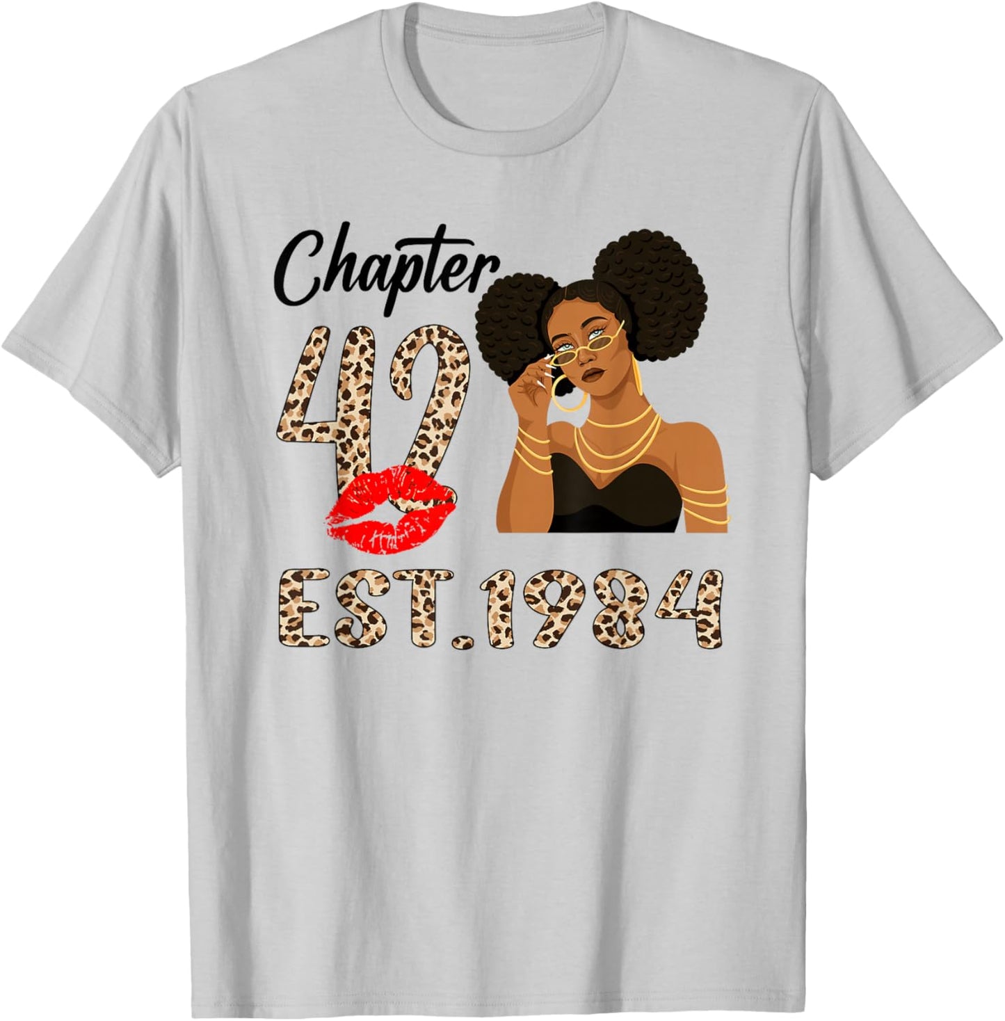 Chapter 42 Est 1984 42 Year Old Birthday Women Party T-Shirt - T-Shirt | Ash