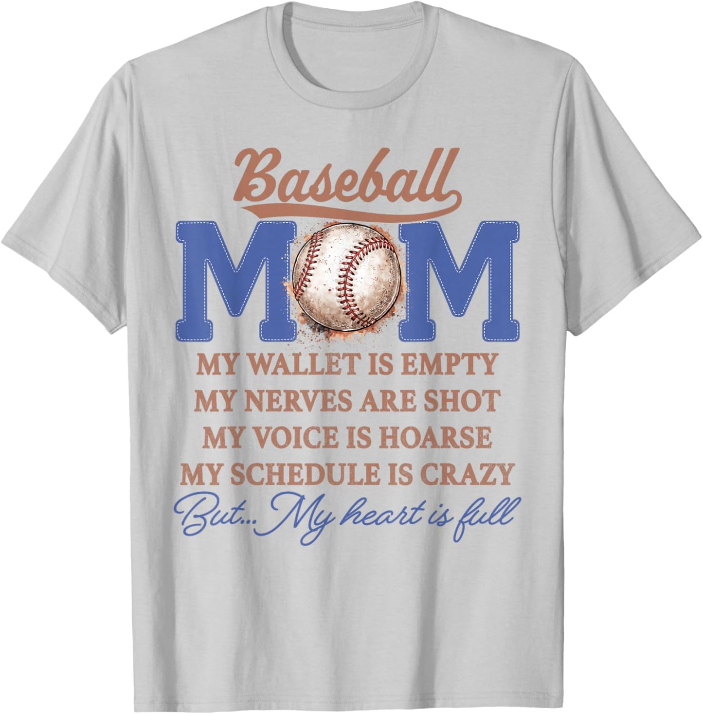 Baseball Mom My Wallet is Empty My Heart is Full T-Shirt - T-Shirt | Ash