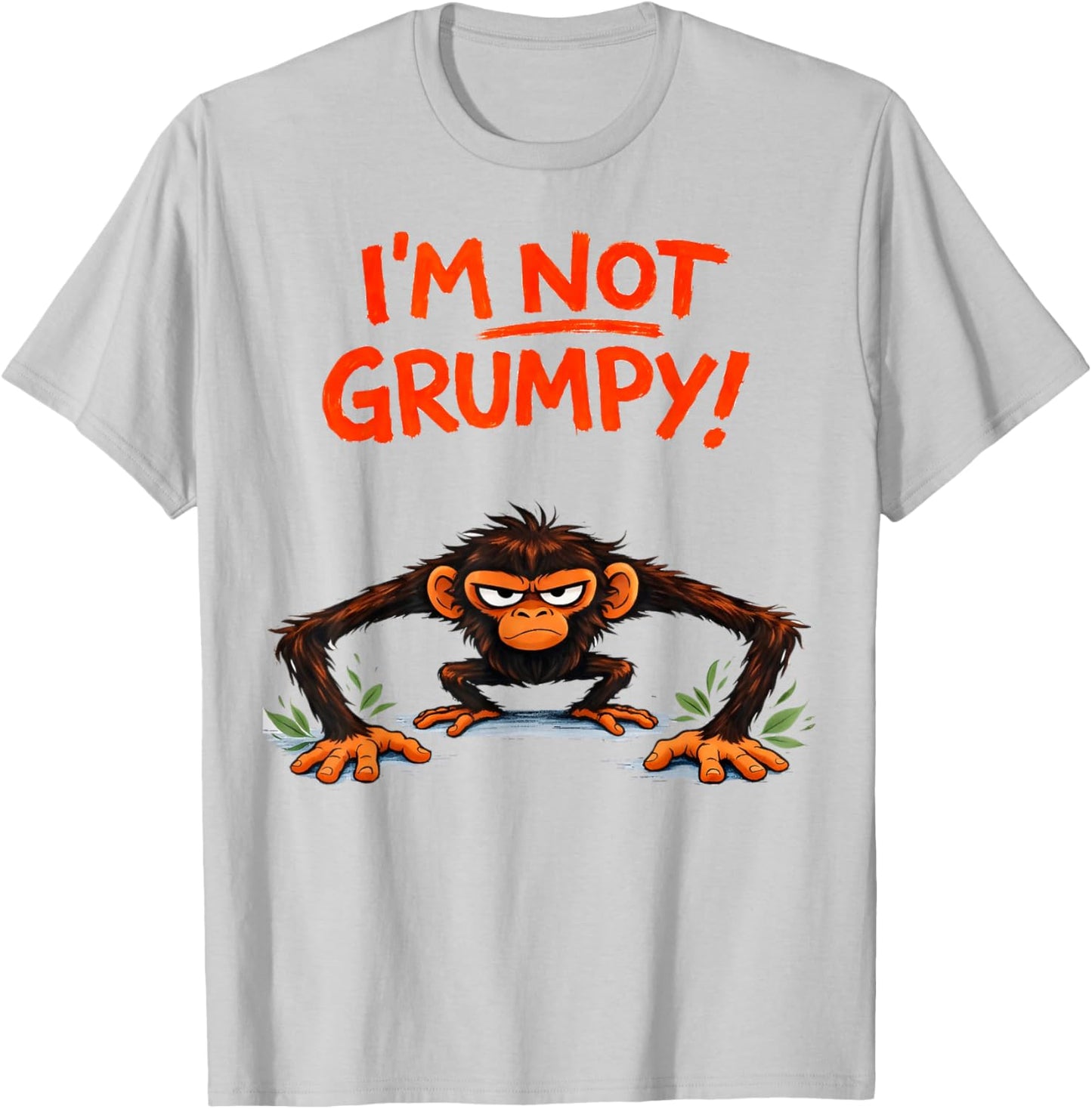 I’m Not Grumpy Funny Angry Monkey Cartoon T-Shirt - T-Shirt | Ash