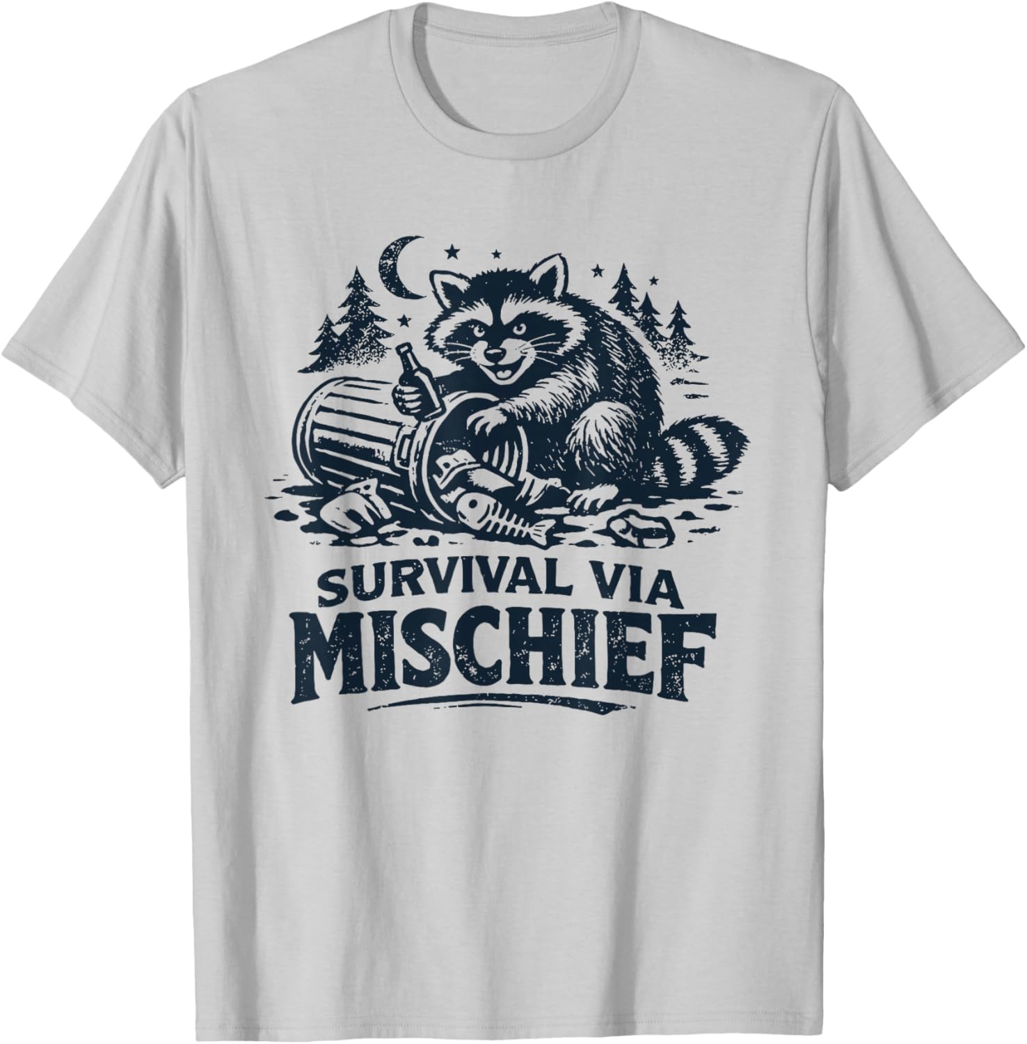 Survival Via Mischief Funny Raccoon T-Shirt - T-Shirt | Ash