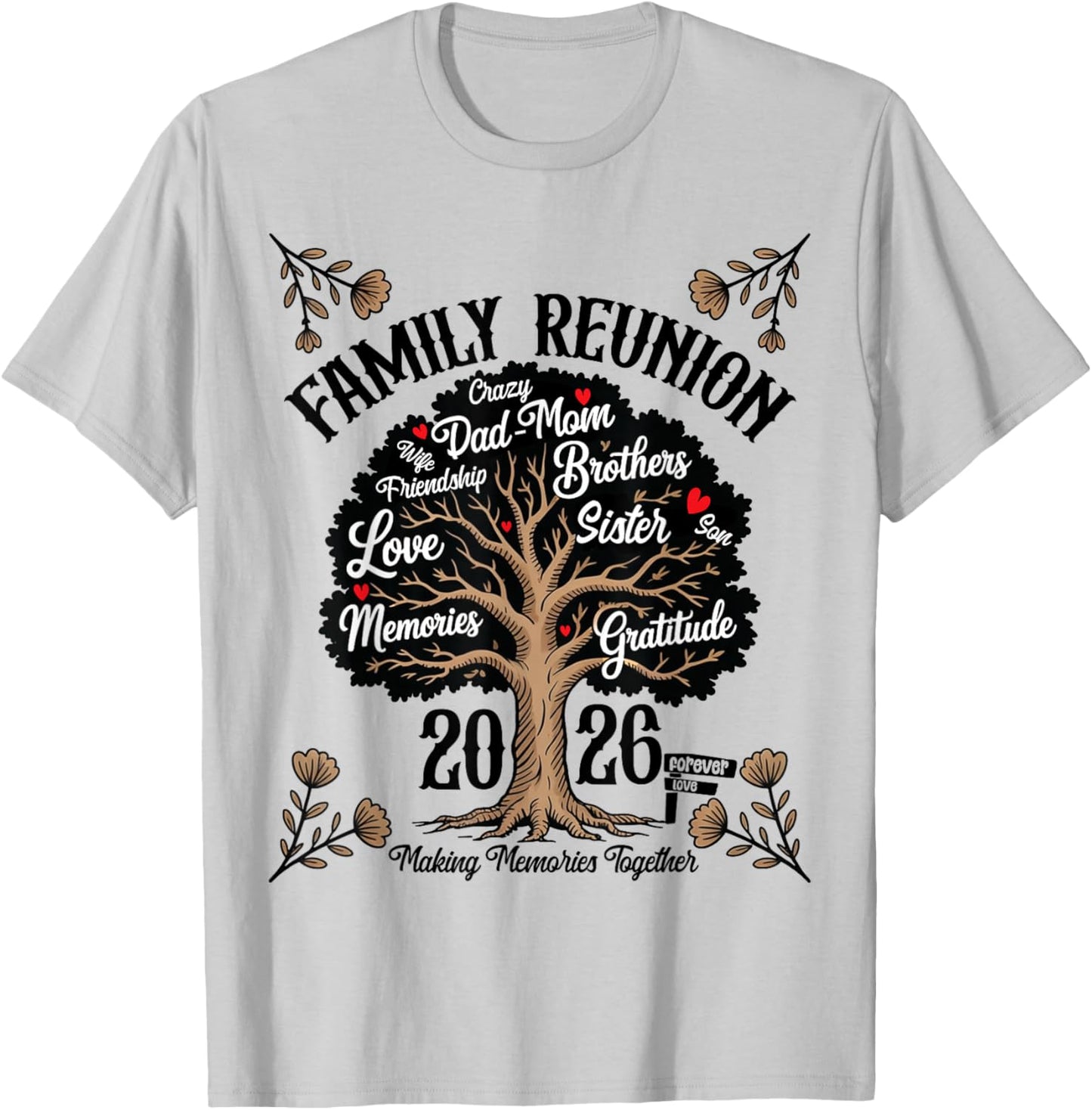 Making Memories Family Matching Group Family Reunion 2026 T-Shirt - T-Shirt | Ash