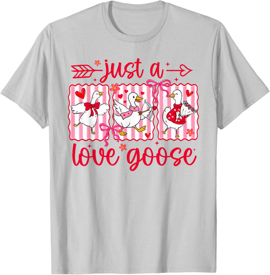 Valentine Just A Love Silly Goose Duck Girl Women T-Shirt - T-Shirt | Ash