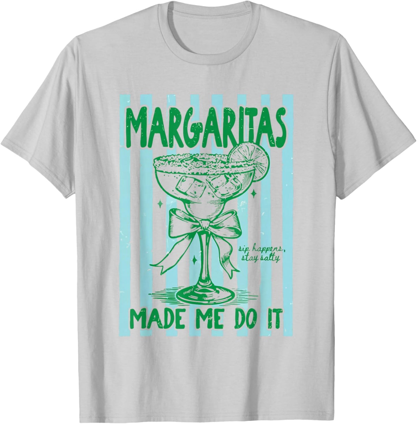 Coquette Striped Margaritas Made Me Do It Funny Summer Beach T-Shirt - T-Shirt | Ash