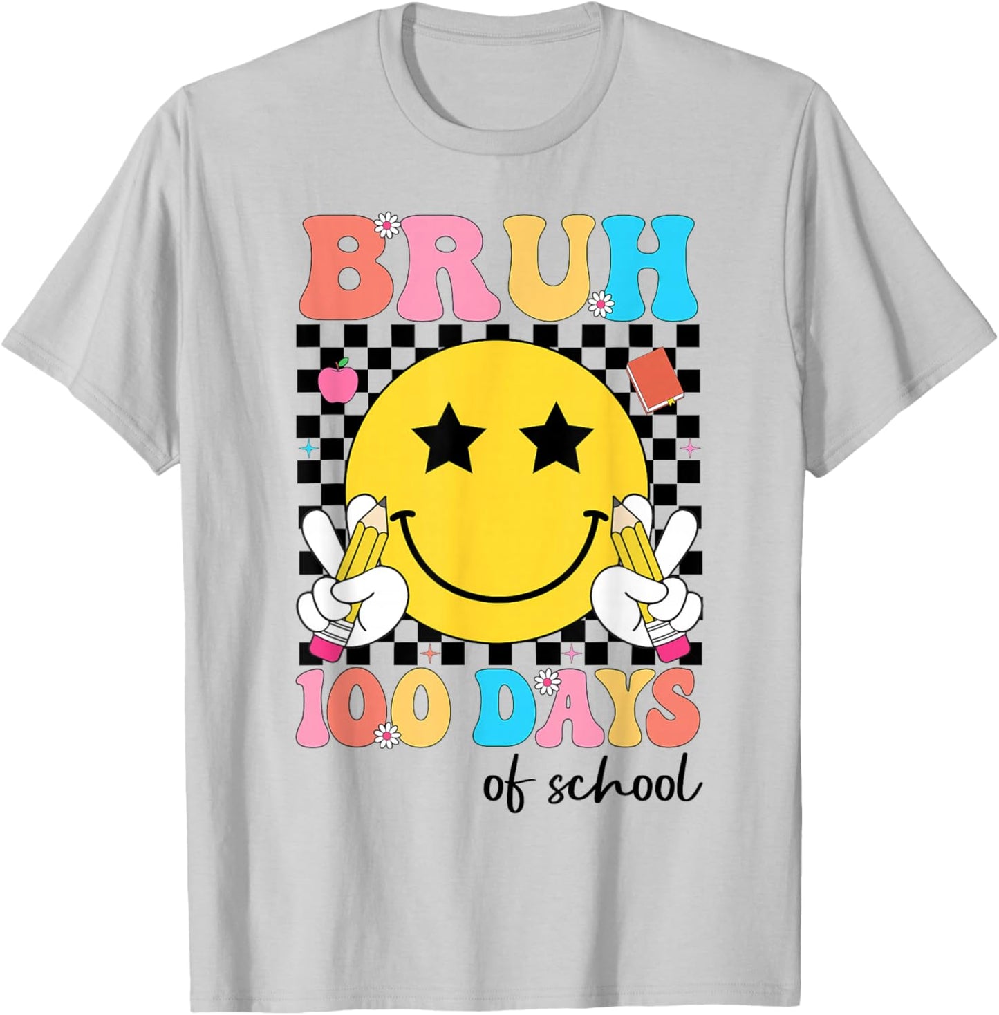 Bruh 100 Days of School Teacher 100th Day of School Kids T-Shirt - T-Shirt | Ash