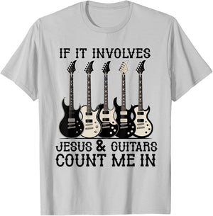 If it Involves Jesus and Guitars Count Christian Guitarist T-Shirt - T-Shirt | Ash