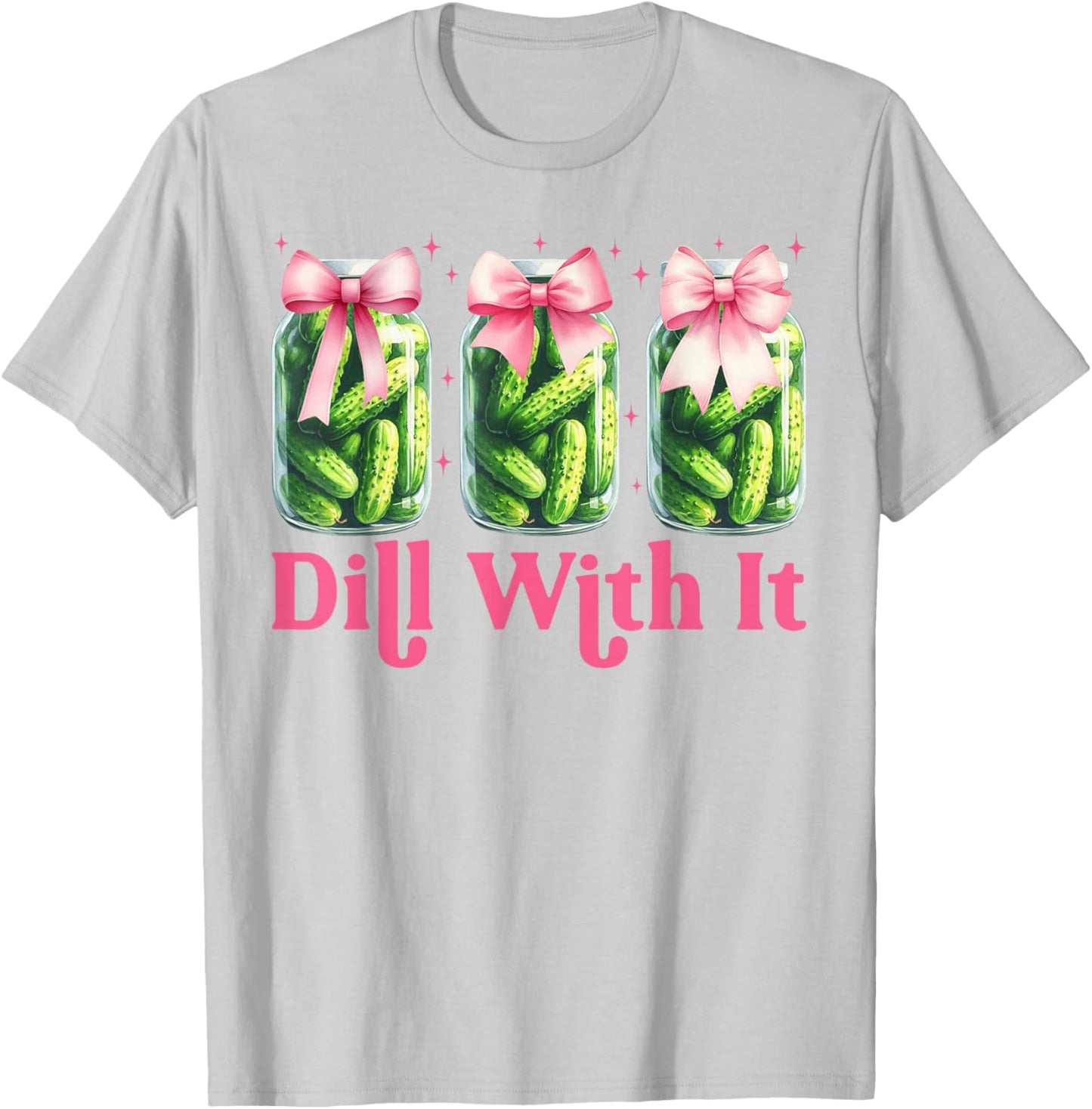 Coquette Pickle Jars Funny Dill with It Pickle Lovers T-Shirt - T-Shirt | Ash