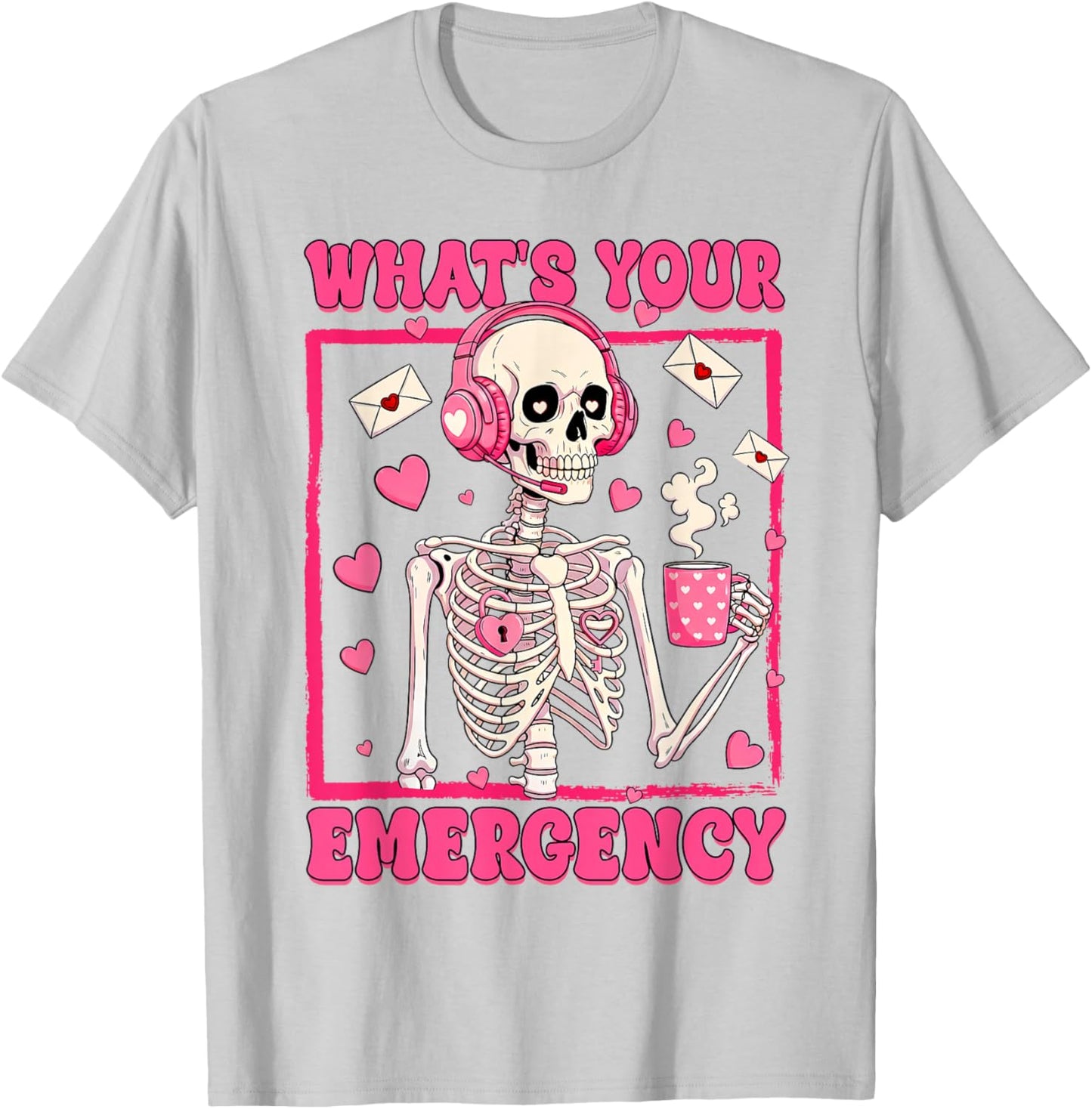 Valentines 911 Dispatcher Skeletron What's Your Emergency T-Shirt - T-Shirt | Ash