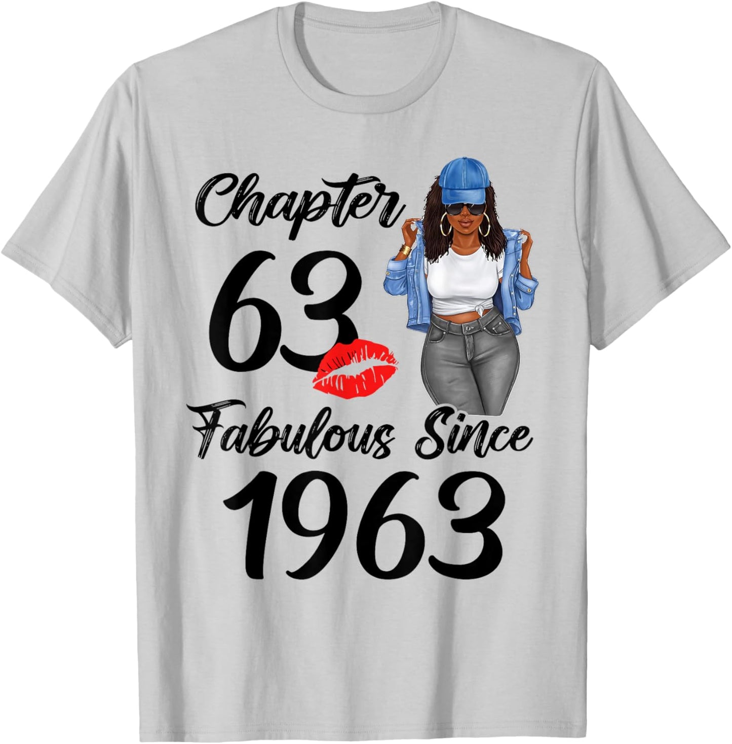 Chapter 63 Fabulous Since 1963 63rd Black Women Birthday T-Shirt - T-Shirt | Ash