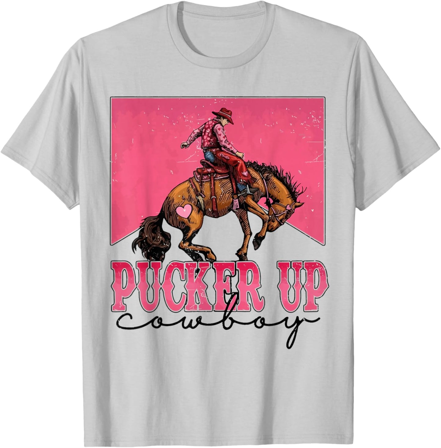 Pucker Up Cowboy Funny Valentine Western Love Message T-Shirt - T-Shirt | Ash