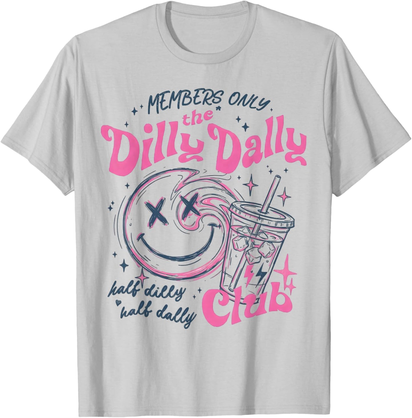 Members The Dilly Dally Club Funny Retro T-Shirt - T-Shirt | Ash