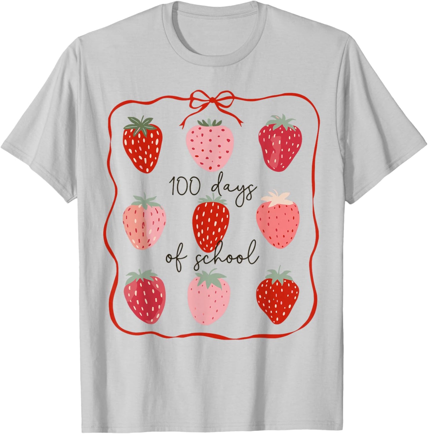 Berry Sweet Strawberry 100th Day of School Kids Teachers T-Shirt - T-Shirt | Ash
