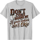 Vintage Don't Come Around Me If Your Dokies Ain't Okie Funny T-Shirt - T-Shirt | Ash