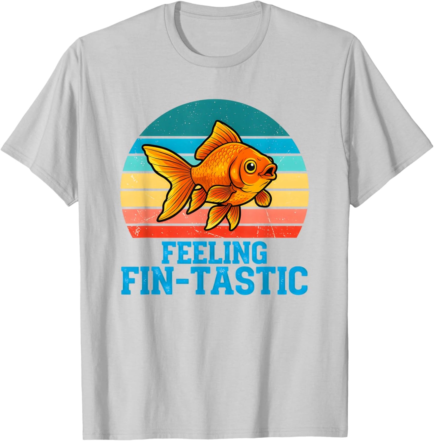 Funny Fish Feeling Fin -Tastic Meme Quote Sunset T-Shirt - T-Shirt | Ash
