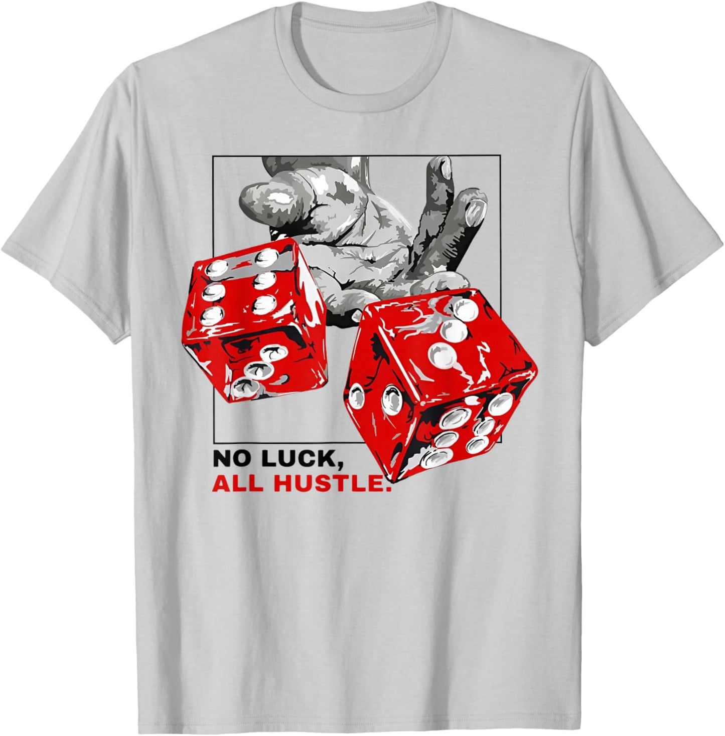 No Luck All Hustle T-Shirt - T-Shirt | Ash