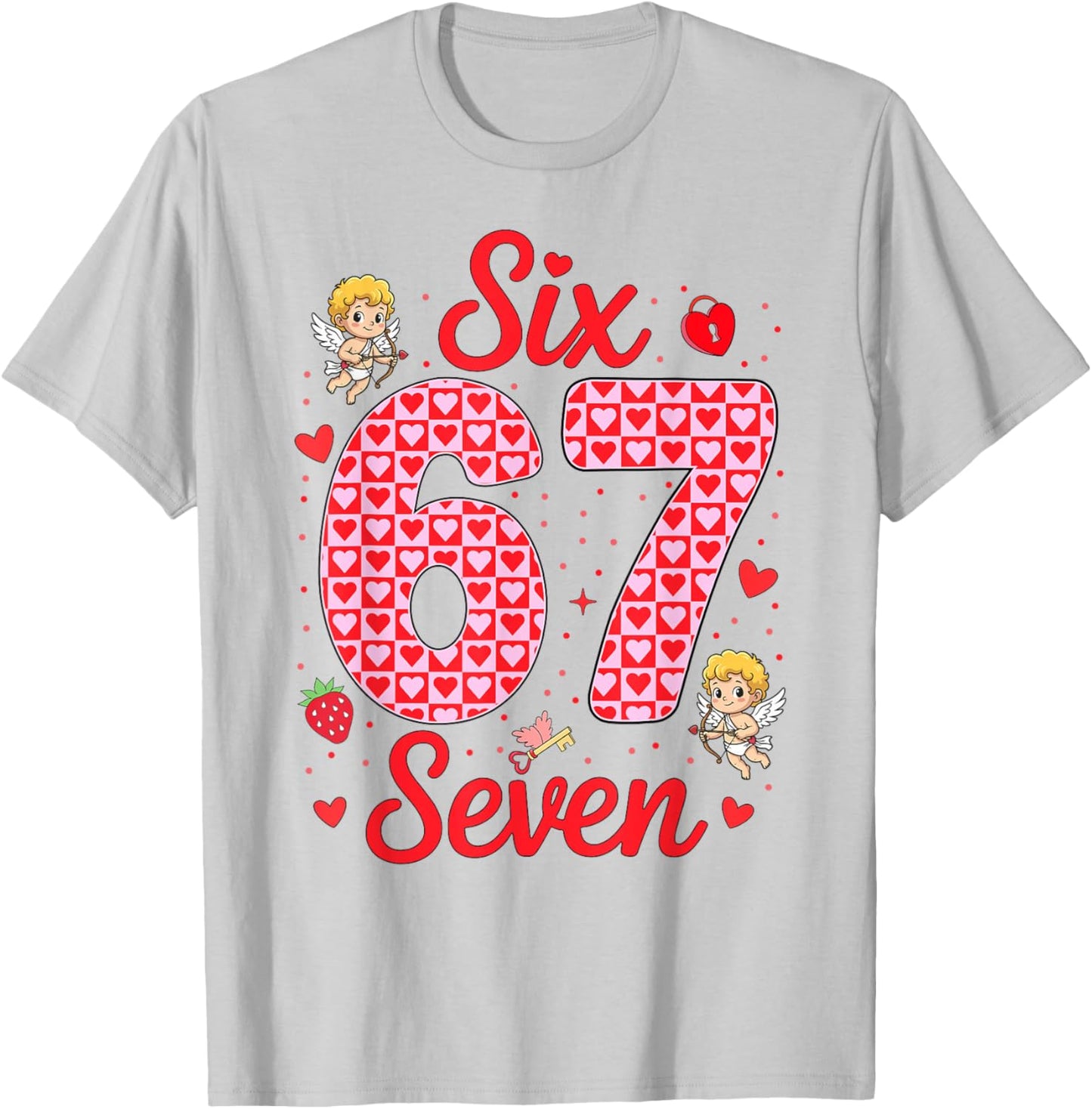 Funny Six Seven 67 Valentines Day Boys Girls Kids 6 7 Meme T-Shirt - T-Shirt | Ash