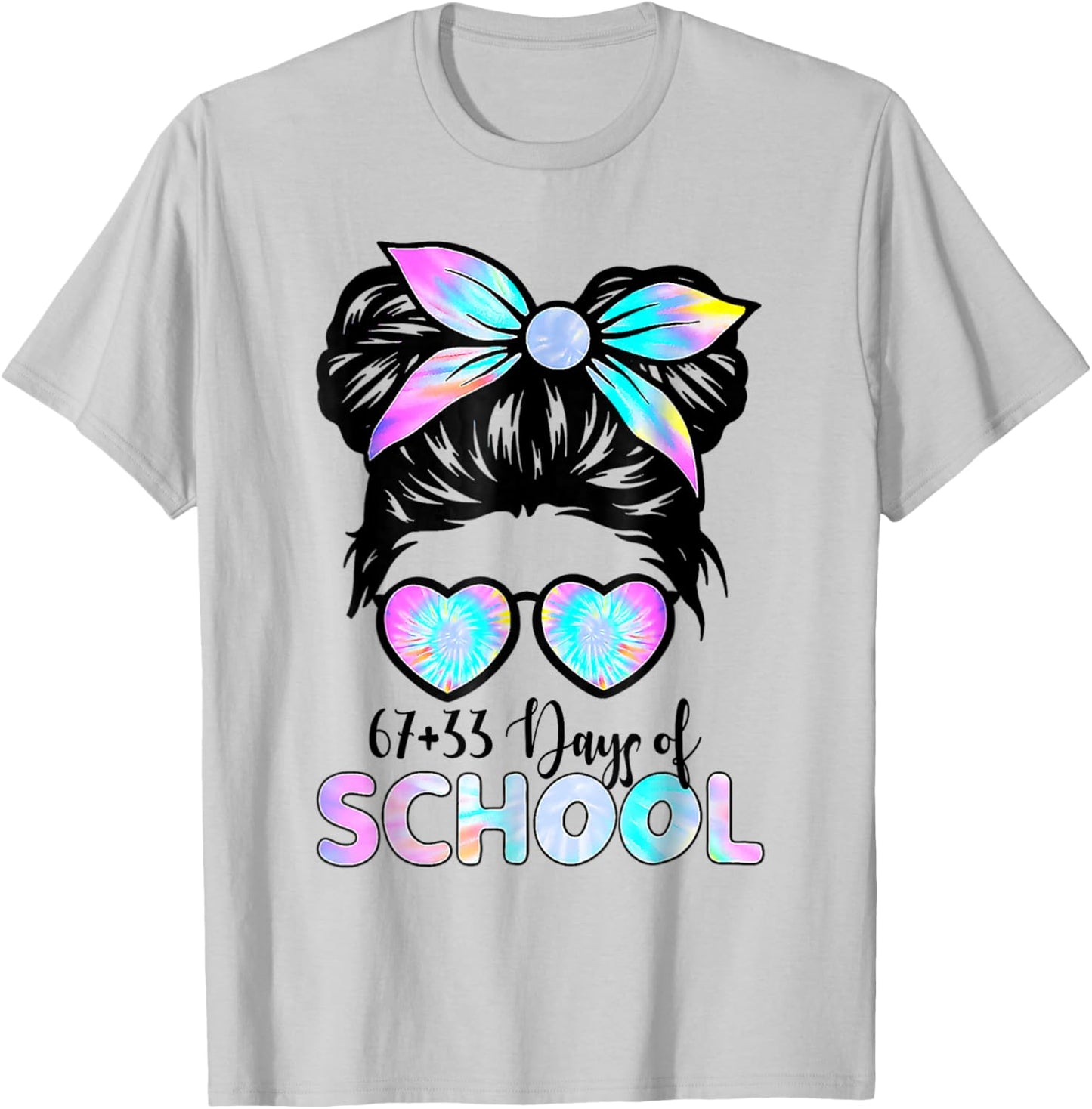67 33 Days of School Girl Messy Bun Hair 100th Day of School T-Shirt - T-Shirt | Ash