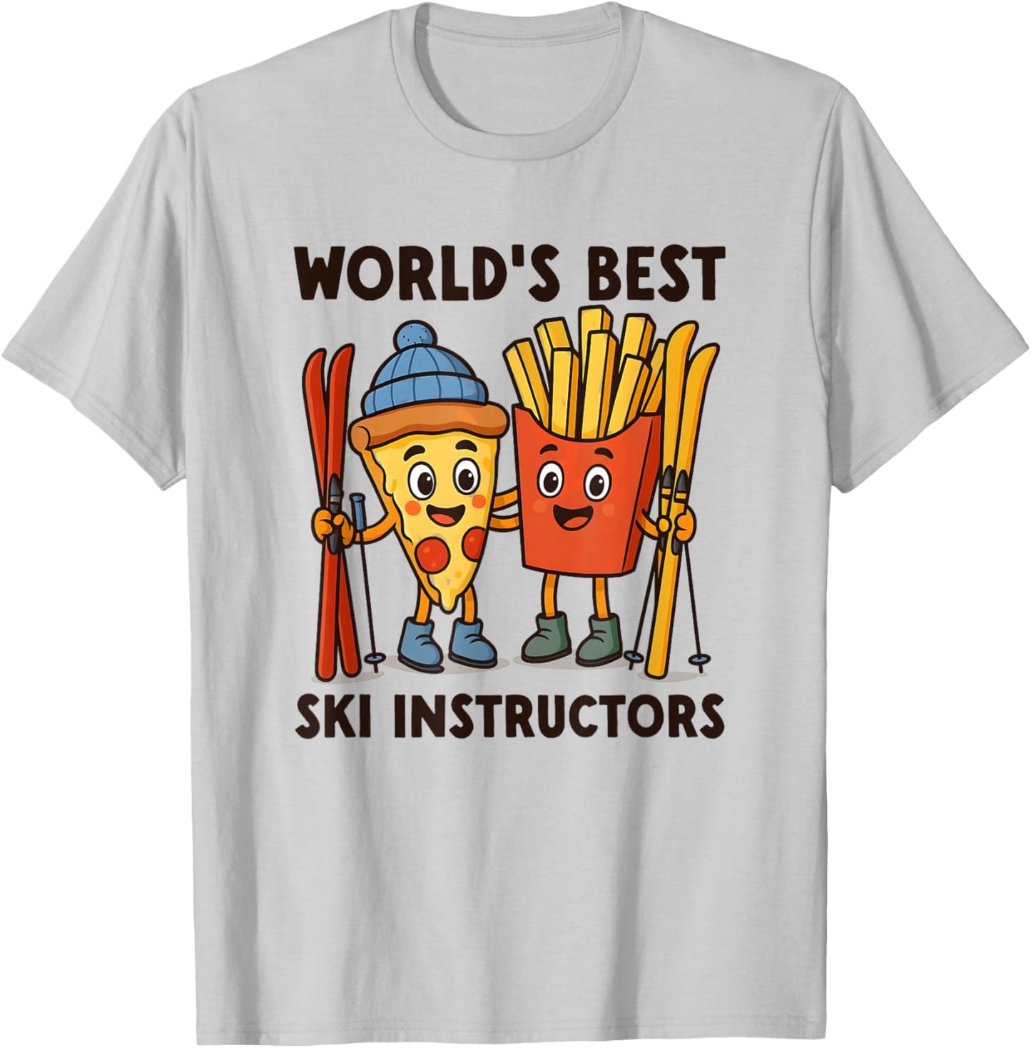 World's Best Ski Instructors Pizza & French Fries Skiing T-Shirt - T-Shirt | Ash