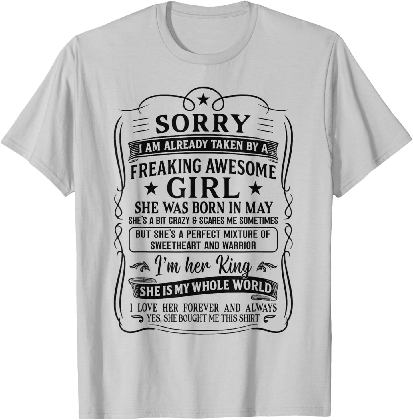 I Am Already Taken by Freaking Awesome Girl Born in May T-Shirt - T-Shirt | Ash