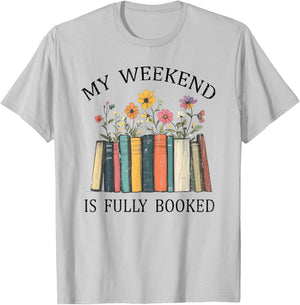 My Weekend is Fully Booked, Cozy Bookish T-Shirt - T-Shirt | Ash