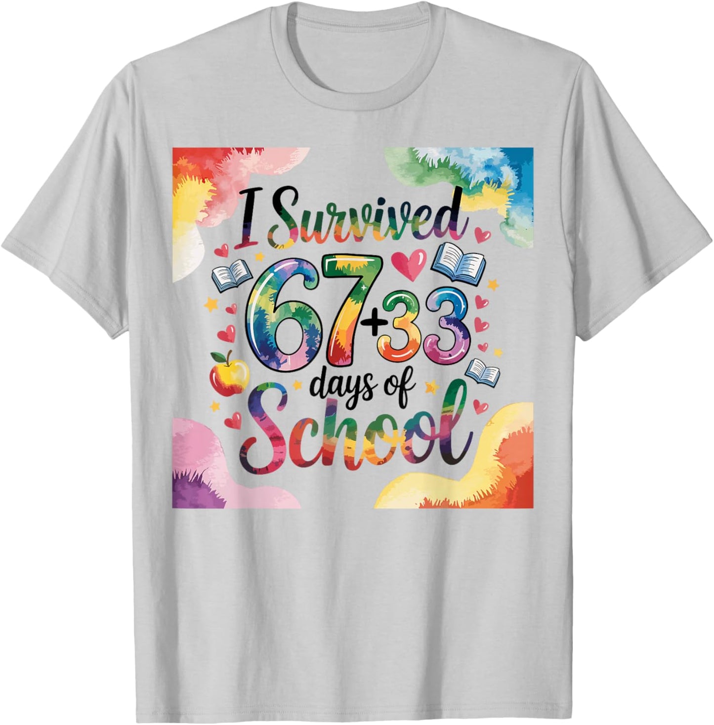 I Survived 67 Days Kids Teens 100th Day of School Teacher 67 T-Shirt - T-Shirt | Ash