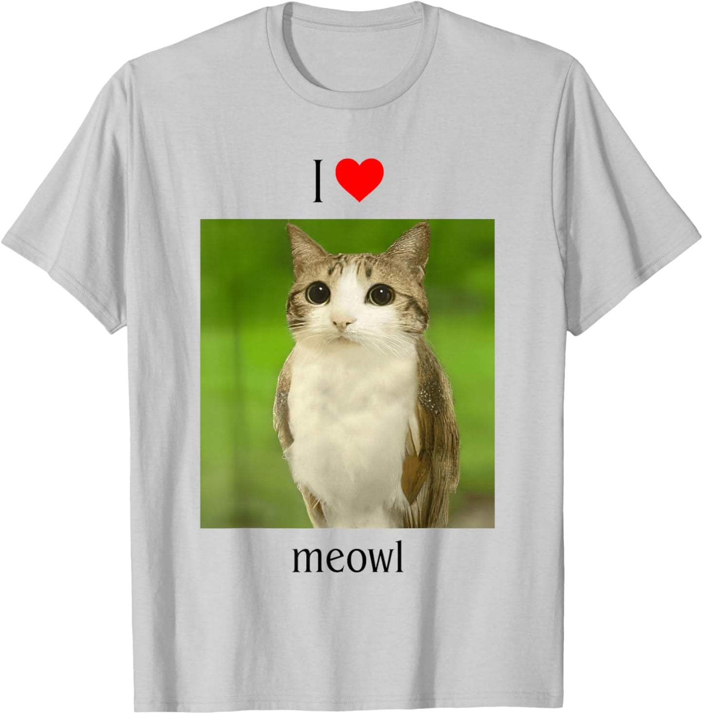 I Heart Meowl - I Love Meowl | Funny Cat Owl Brainrot Meme T-Shirt - T-Shirt | Ash