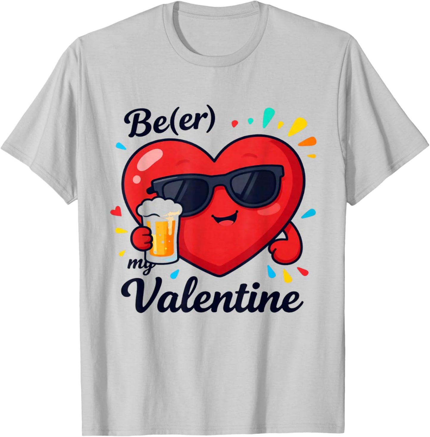 süß Lustig Valentins-Geschenk für ihn Mann Beer My Valentine T-Shirt - T-Shirt | Ash